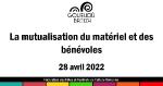 Formation Mutualisation du matériel et des bénévoles - 28 avril 2022