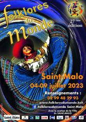 FESTIVAL FOLKLORES DU MONDE - 04 AU 09 JUILLET 2023 -  SAINT-MALO